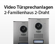 Video Tüsprechanlage 2-Familienhaus 2-Draht